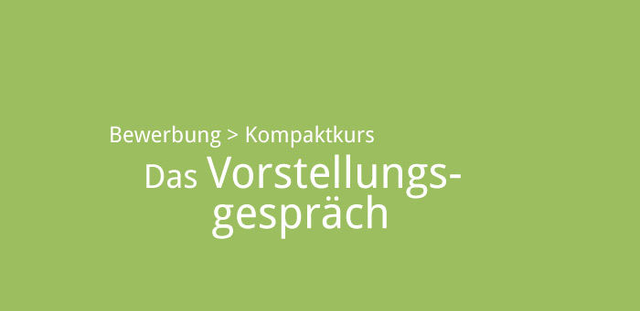 Vorstellungsgespräch