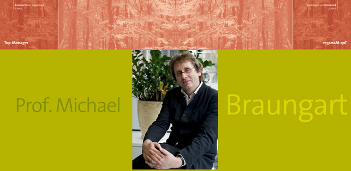 Michael Braungart, Foto: Enith Stenhuys