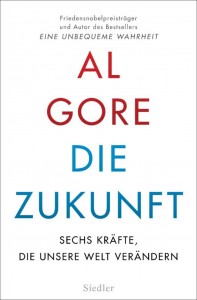 Cover Al Gore, Die Zukunft, Bild: Siedler