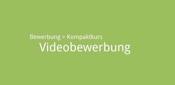 Videobewerbung