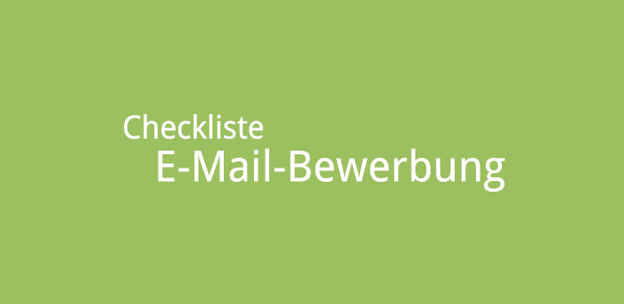 Checkliste E-Mail Bewerbung