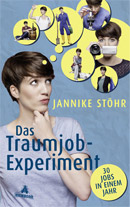 Jannike Stöhr, Das Traumjob-Experiment, Cover: Eichborn