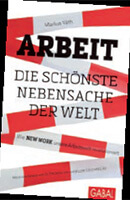 Cover Arbeit, die schoenste Nebensache der Welt