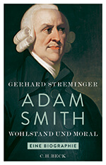 Cover Gerhard Streminger Adam Smith, Wohlstand und Moral