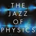 Cover The Jazz of physics