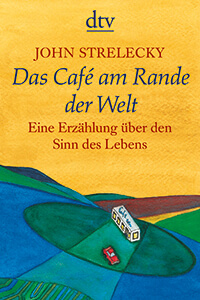 Cover Strelecky Das Cafe am Rande der Welt