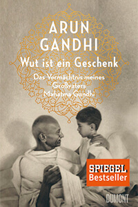 Arun Gandhi: Wut ist ein Geschenk, Amazon-Werbelink