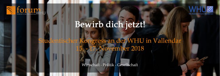 „Wirtschaft in der Verantwortung“ – Studentischer Kongress forumWHU
