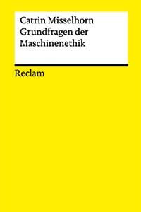 Cover Grundfragen der Maschinenethik