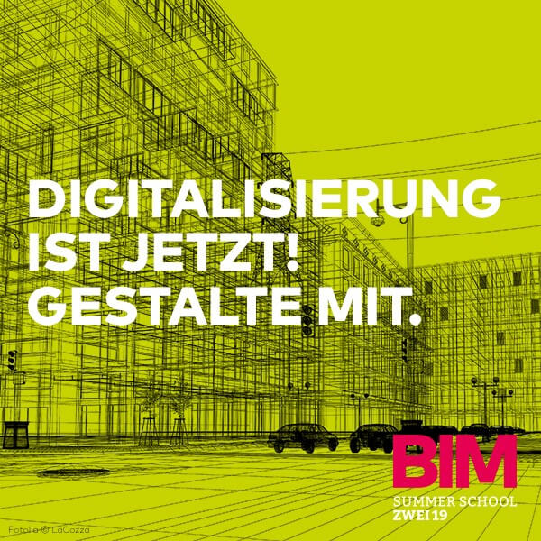 BIM Summerschool, Bild: LIST AG BIM Summerschool, Bild: LIST AG