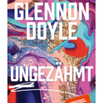 cover GlennonDoyleUngezaehmt