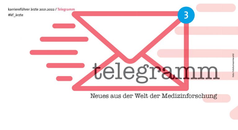 telegramm – Neues aus der Welt der Medizinforschung