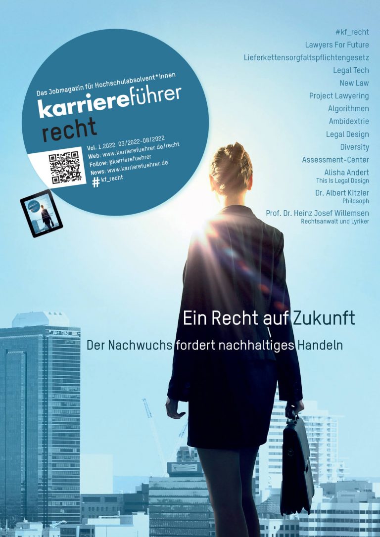 E-Paper karriereführer recht 1.2022 – Ein Recht auf Zukunft: Der Nachwuchs fordert nachhaltiges Handeln