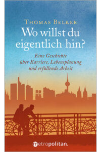 Cover Wo willst du eigentlich hin?