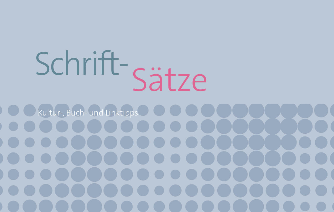 Schriftsätze Kultur, Buch, Llinktipps