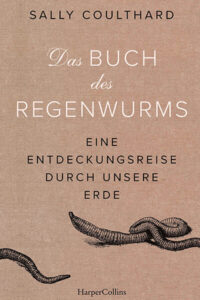 Cover das Buch des Regenwurms