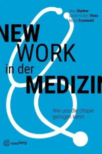 Cover New  Work in der Medizin