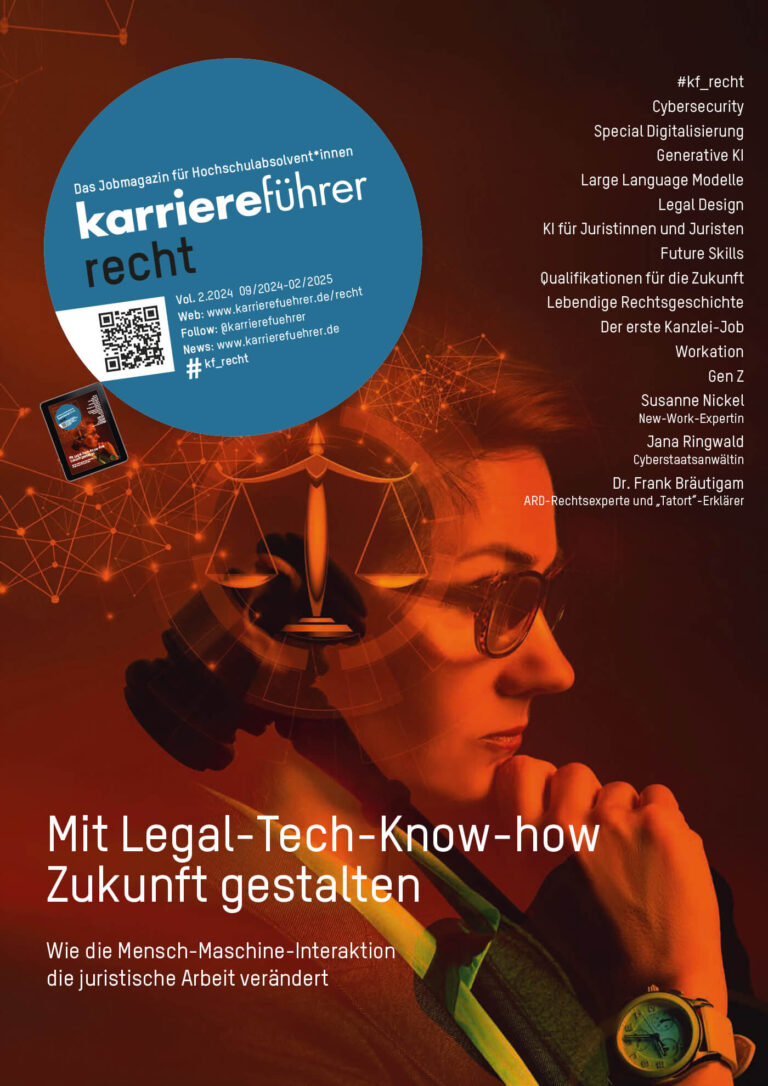 E-Paper karriereführer recht 2.2024 – Mit Legal-Tech-Know-how Zukunft gestalten.