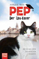 Cover Roth: Pep, der Uni-Kater