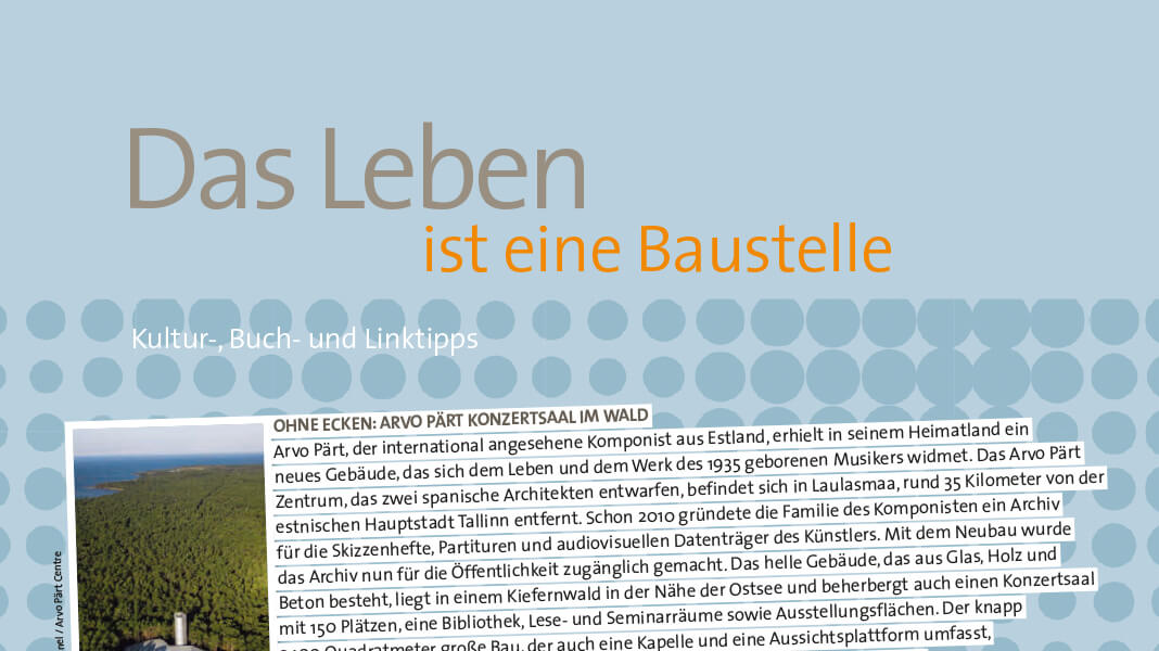 das Leben ist eine Baustelle