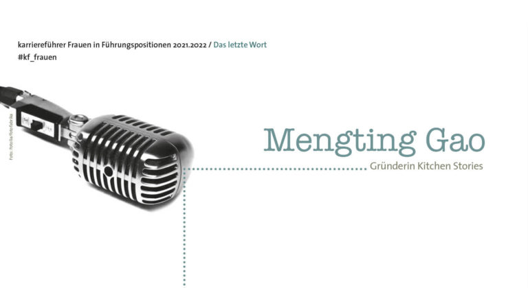 Das letzte Wort hat: Mengting Gao, Gründerin Kitchen Stories
