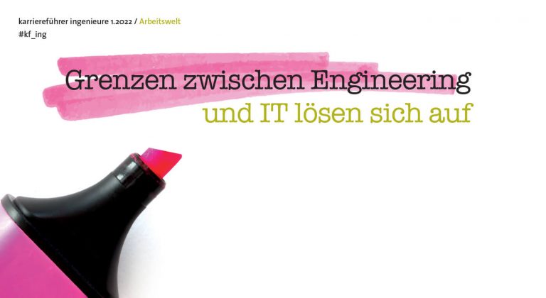 Grenzen zwischen Engineering und IT lösen sich auf