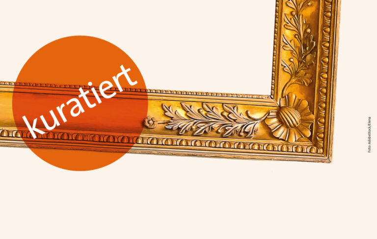 Kuratiert