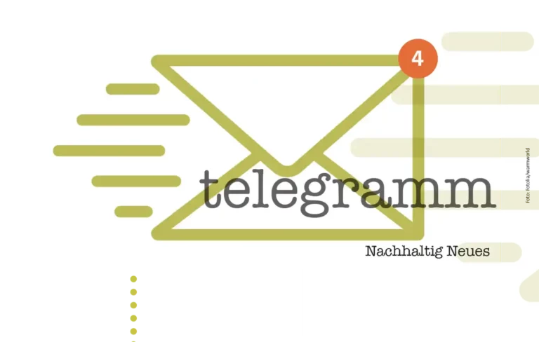 telegramm: Nachhaltig Neues