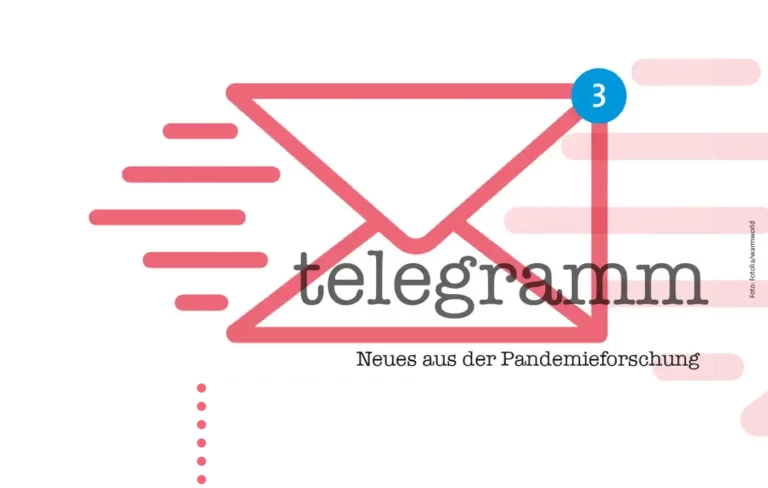 telegramm: Neues aus der Pandemieforschung