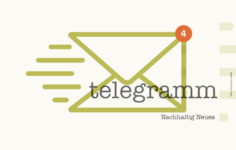 telegramm – Nachhaltig Neues