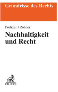 Cover Podszun/Rohner Nachhaltigkeit und Recht
