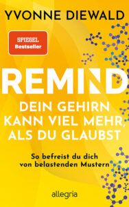 Cover REMIND Dein Gehirn kann viel mehr, als du glaubst Kopie
