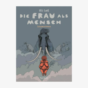 Cover Die Frau als Mensch Schamaninnen