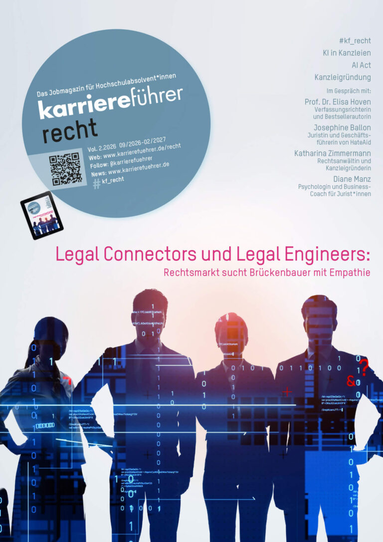 E-Paper karriereführer recht 2.2026 – Legal Connectors und Legal Engineers: Rechtsmarkt sucht Brückenbauer mit Empathie